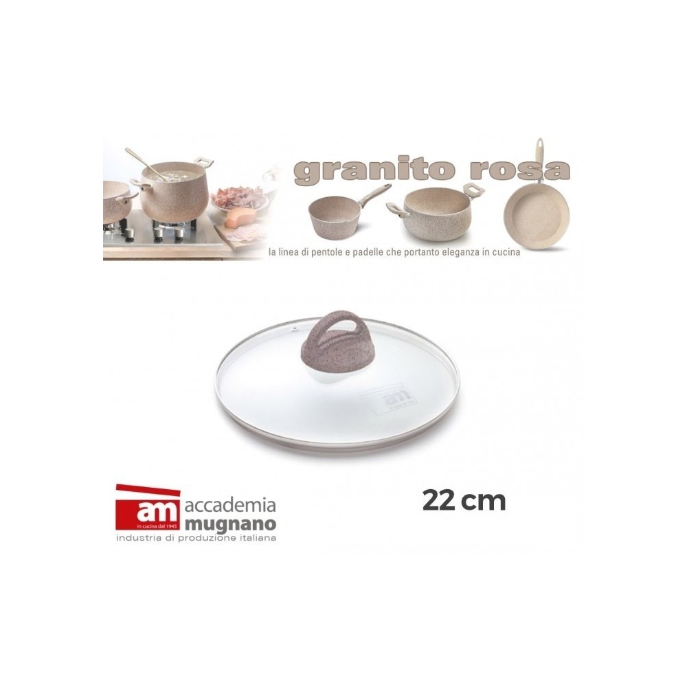 Couvercle en verre casserole / poéle - diamétre 22 cm - Accademia Mugnano Cuore di Pietra - GRANIT ROSA