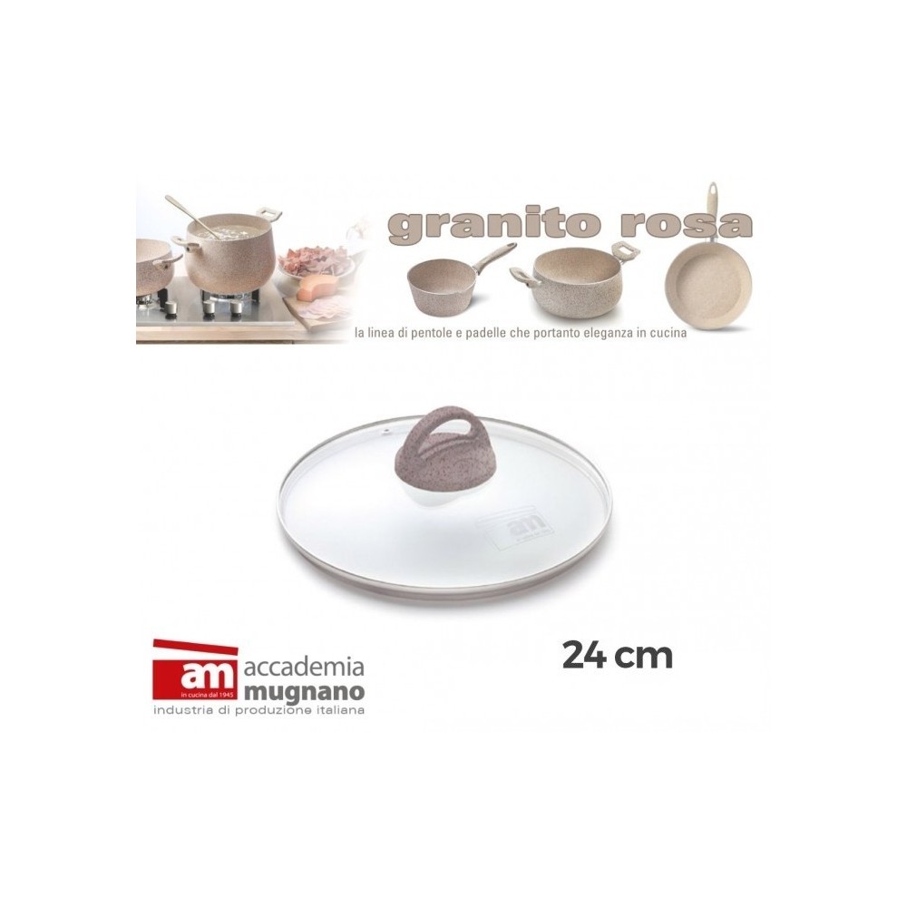 Couvercle en verre casserole / poéle - diamétre 24 cm - Accademia Mugnano Cuore di Pietra - GRANIT ROSA 